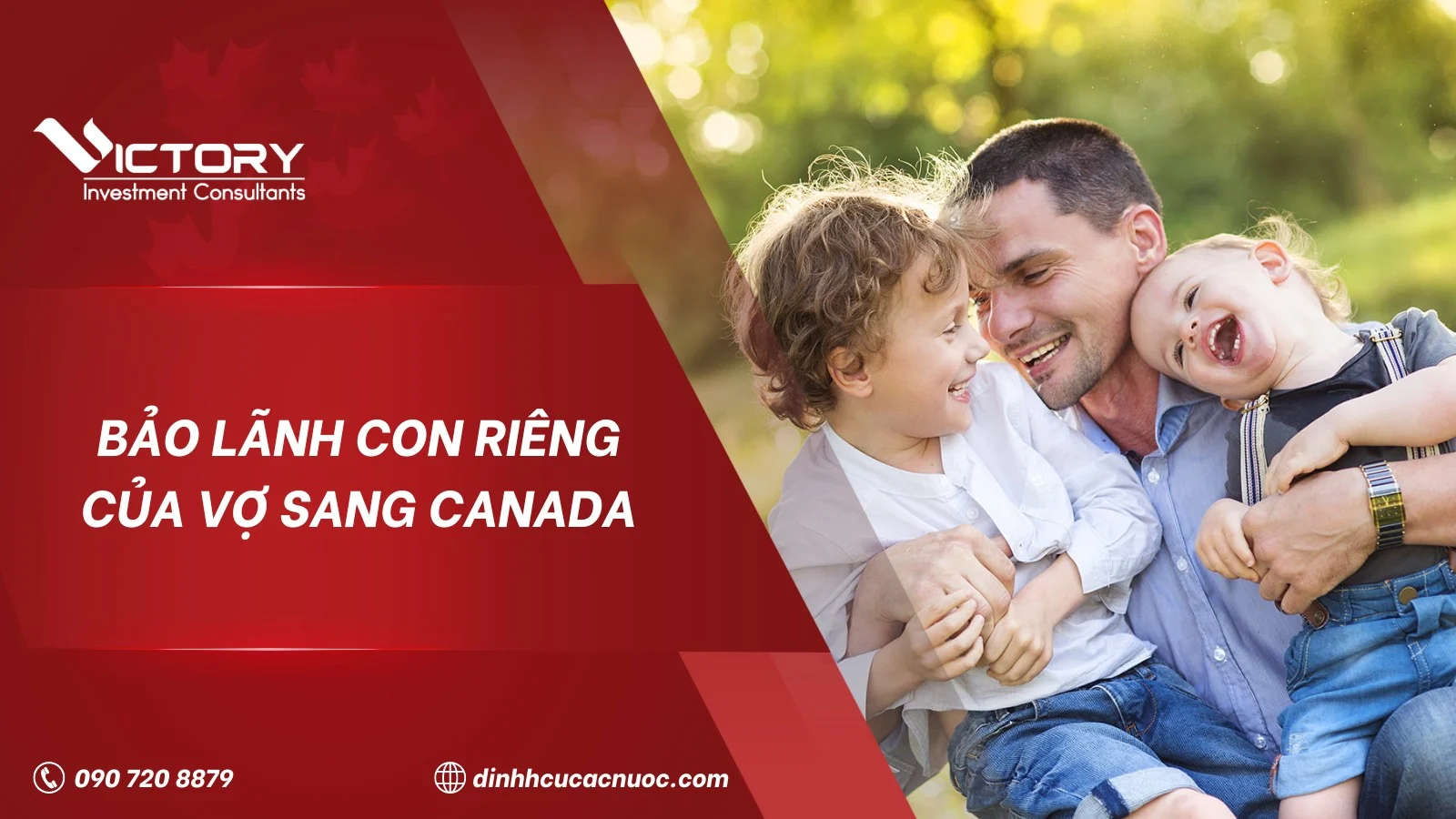 bao lanh con rieng cua vo sang canada