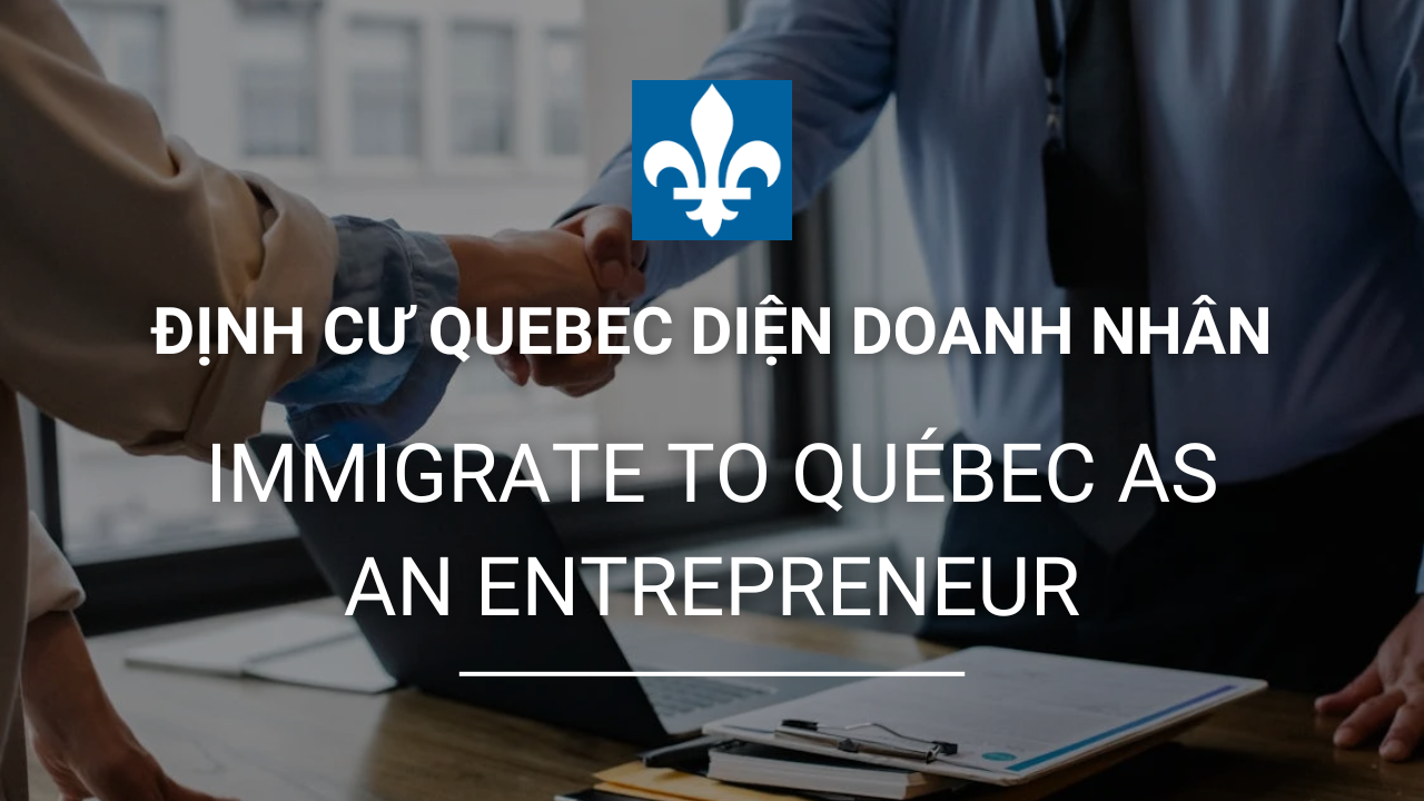 dinh cu quebec dien doanh nhan