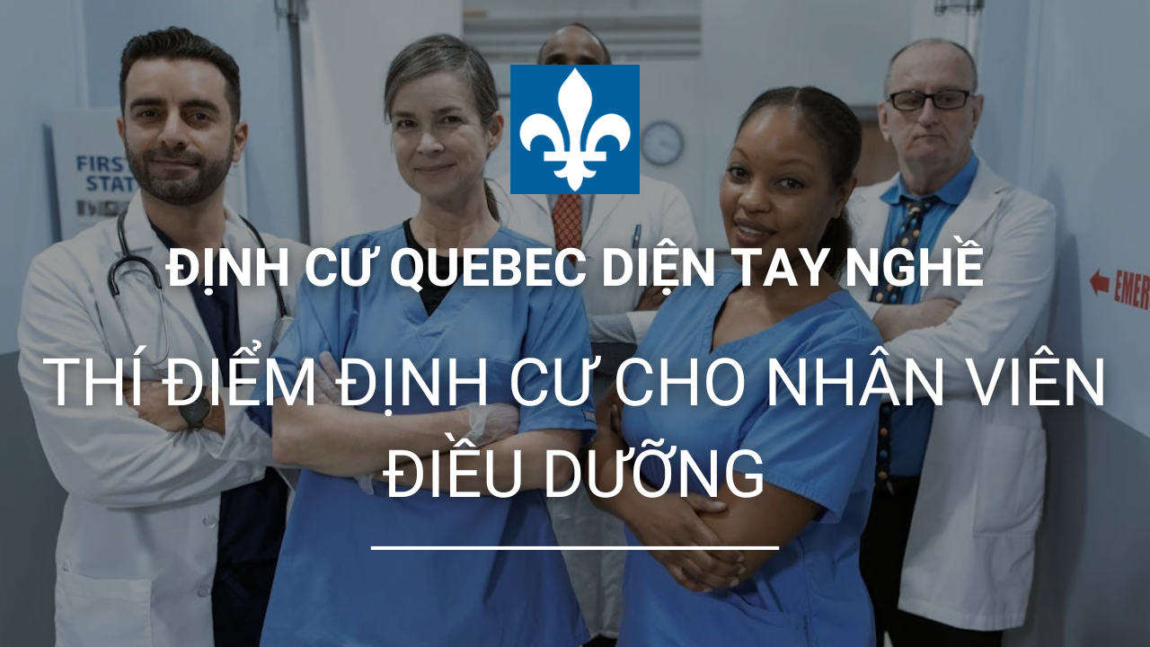 dinh cu quebec thi diem cho nhan vien dieu duong