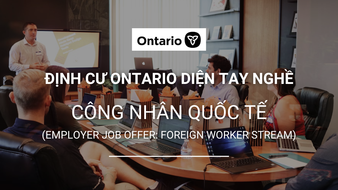 dinh cu ontario dien cong nhan quoc te