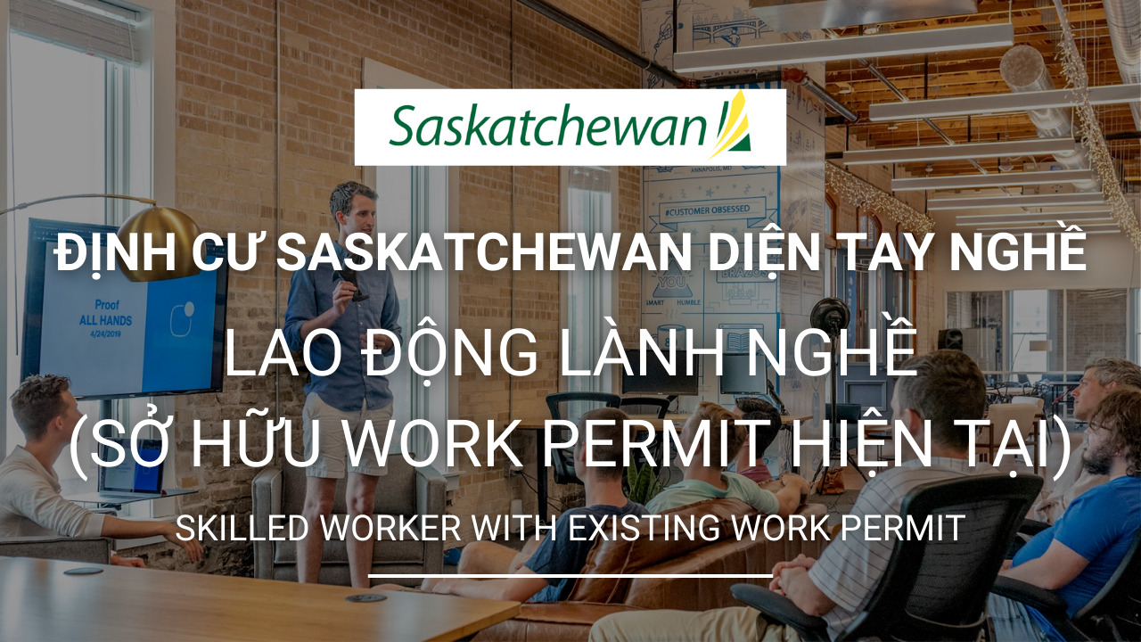 dinh cu saskatchewan dien lao dong lanh nghe