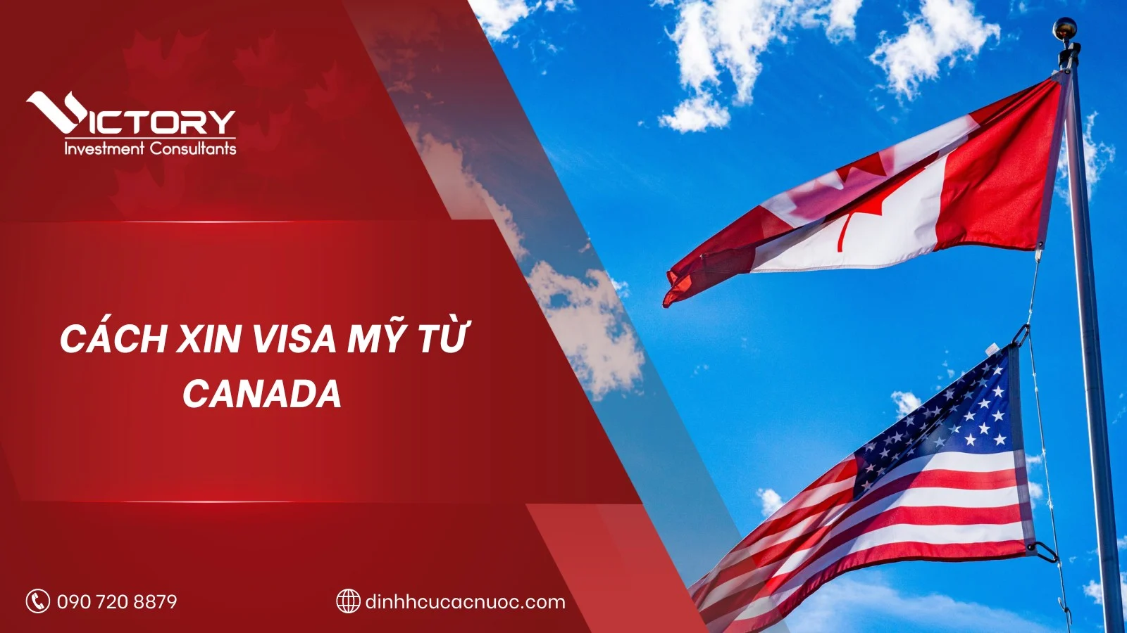 Cách xin visa Mỹ từ Canada