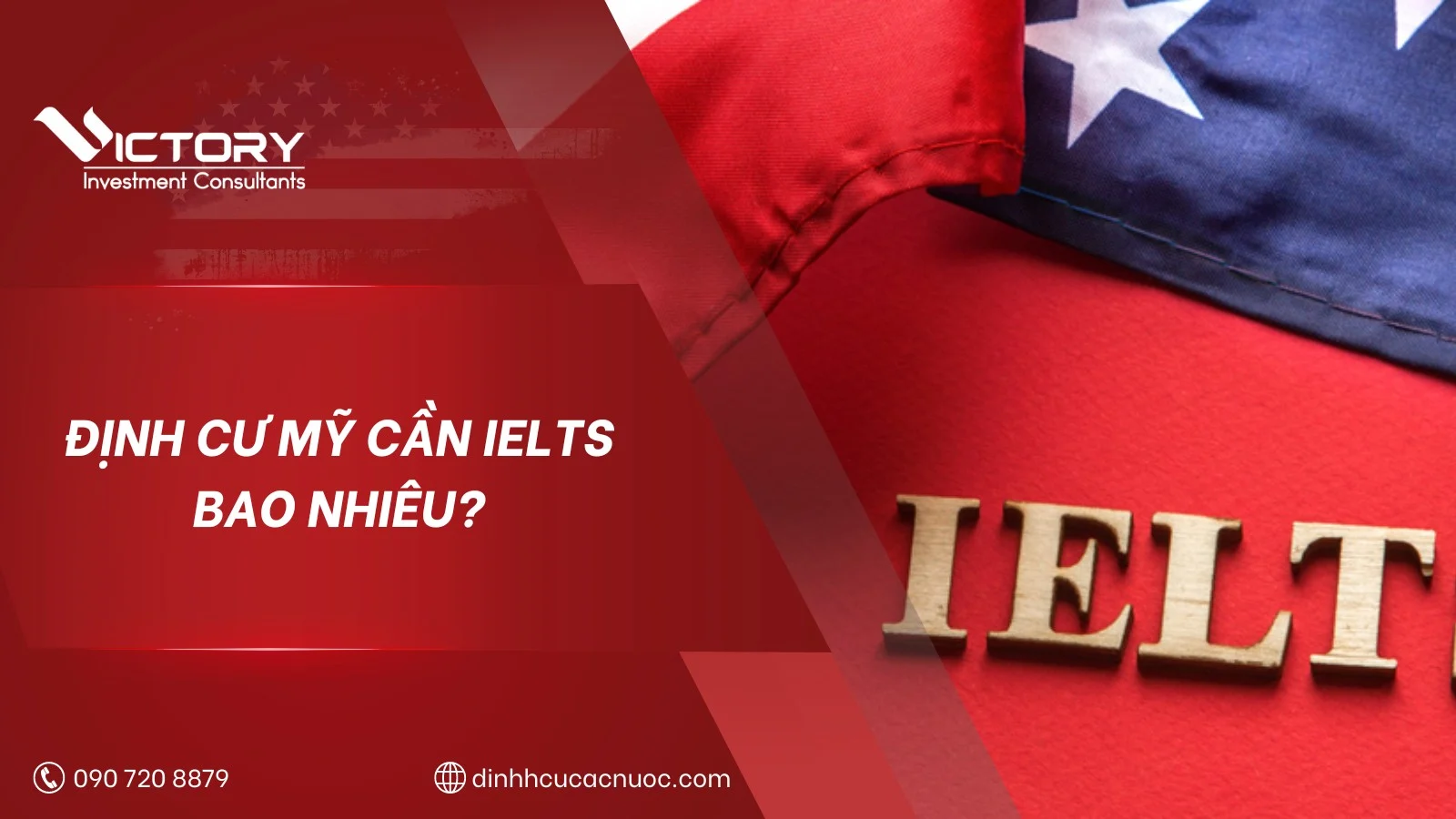 dinh cu my can ielts bao nhieu