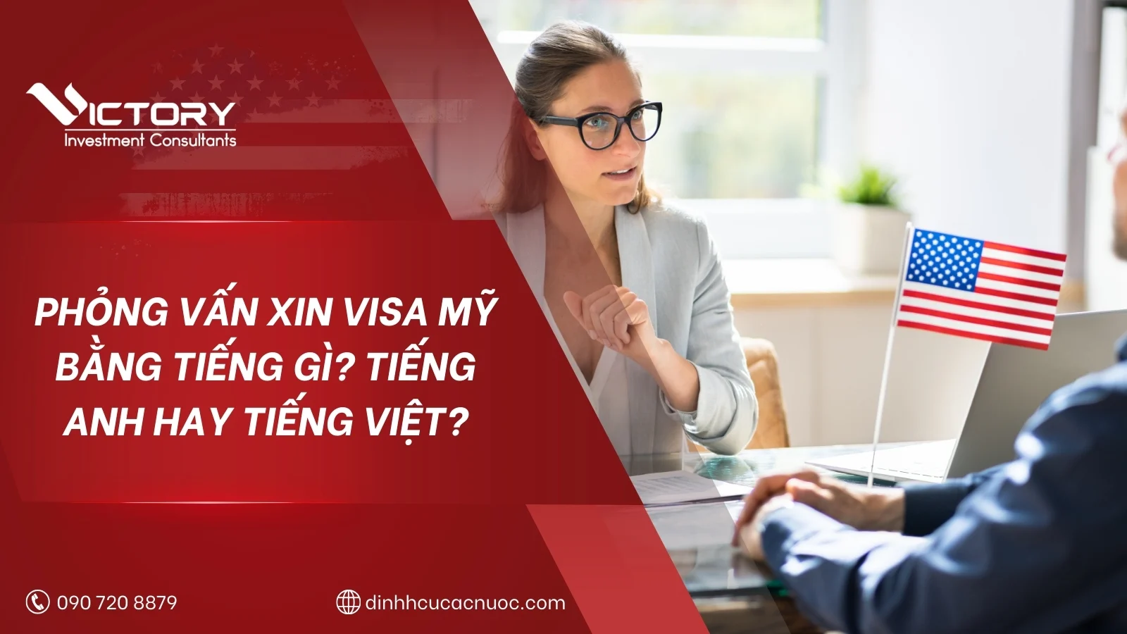 phong van xin visa my bang tieng gi