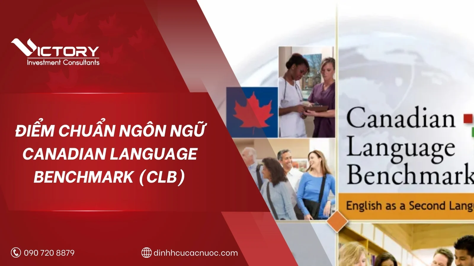 Canadian Language Benchmark (CLB) – Cách quy đổi & yêu cầu định cư Canada 1 clb la gi