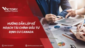 ke hoach tai chinh dau tu dinh cu canada