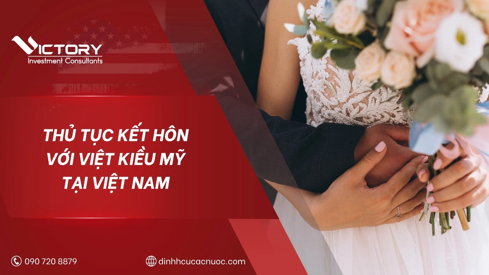 thu tuc dang ky ket hon voi viet kieu my