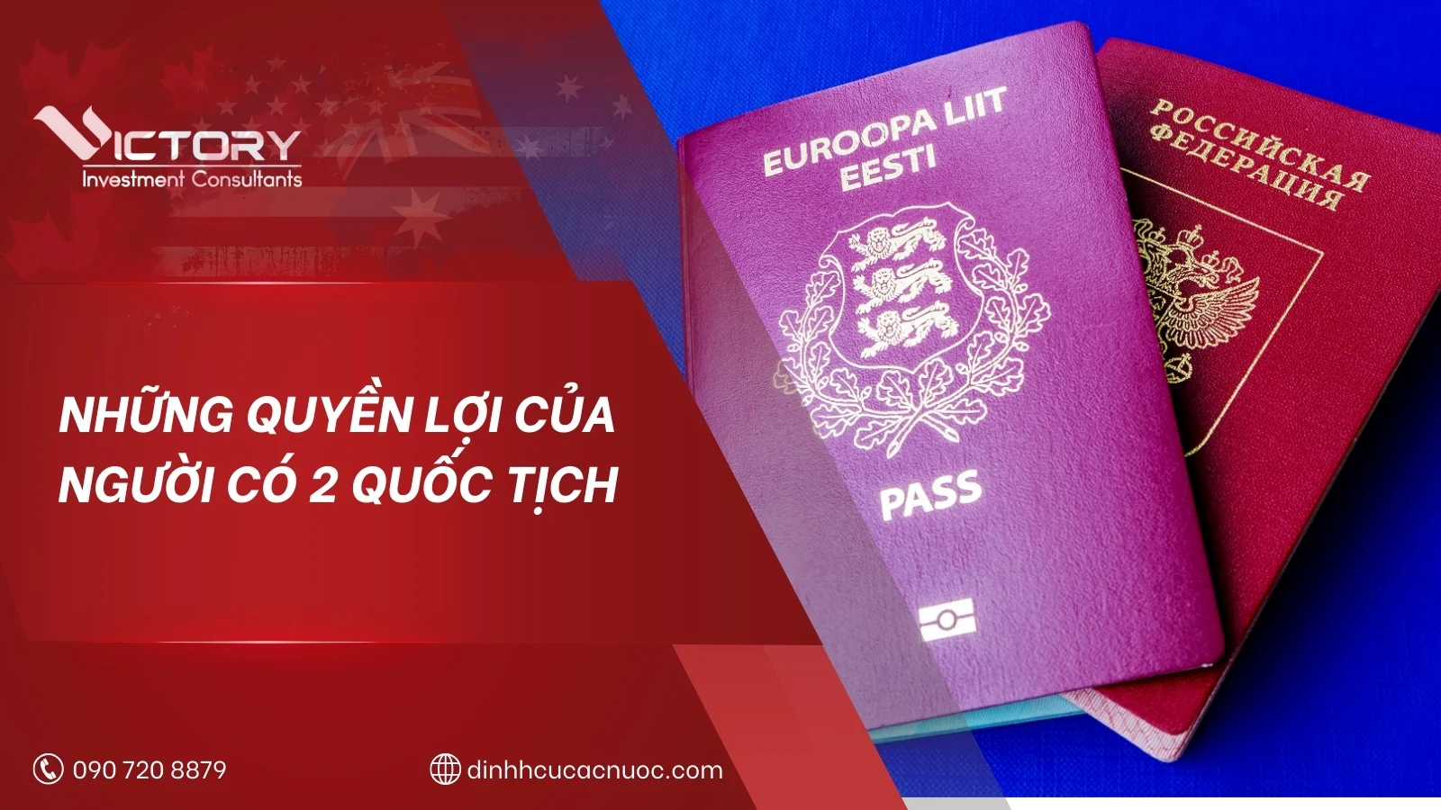 quyen loi khi co hai quoc tich