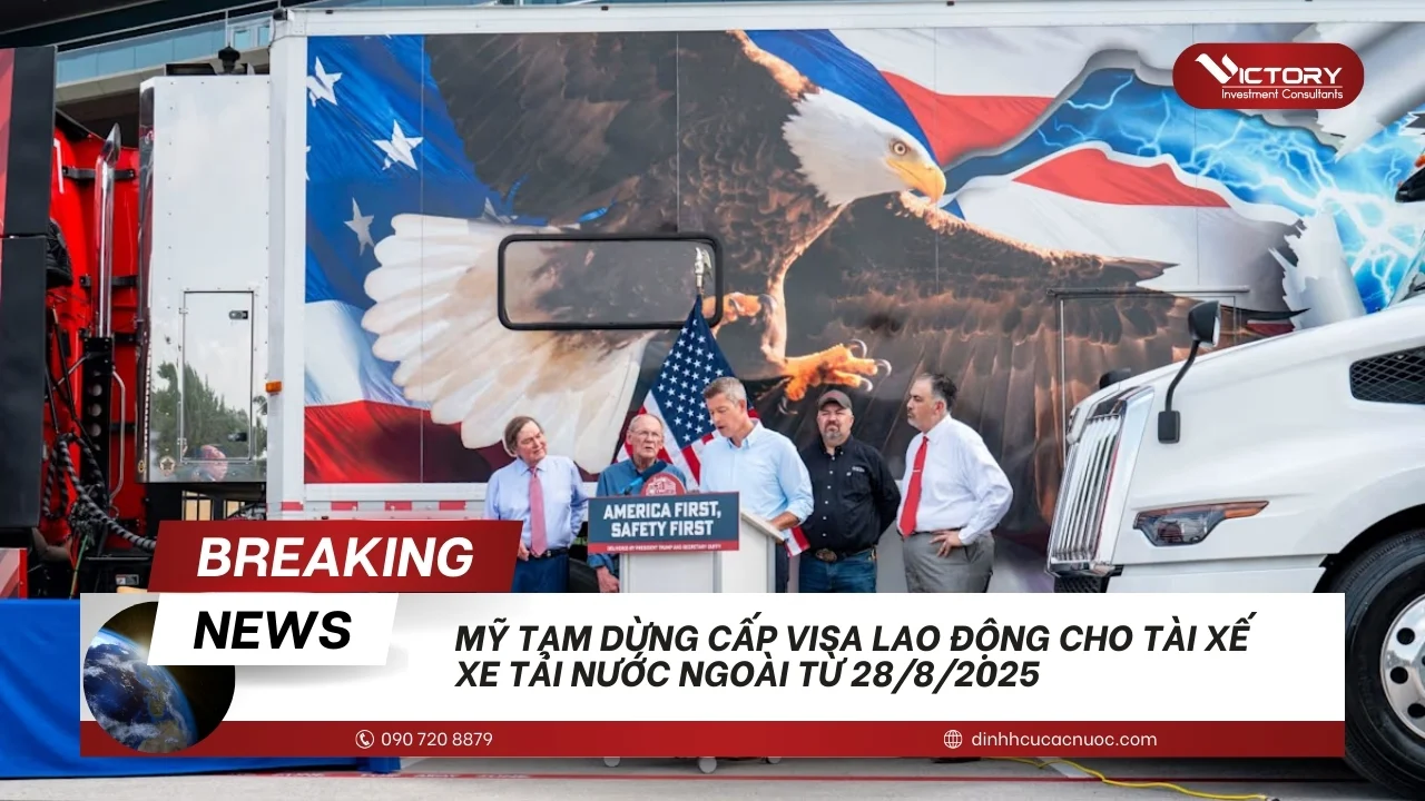 my tam dung visa lao dong tai xe xe tai nuoc ngoai