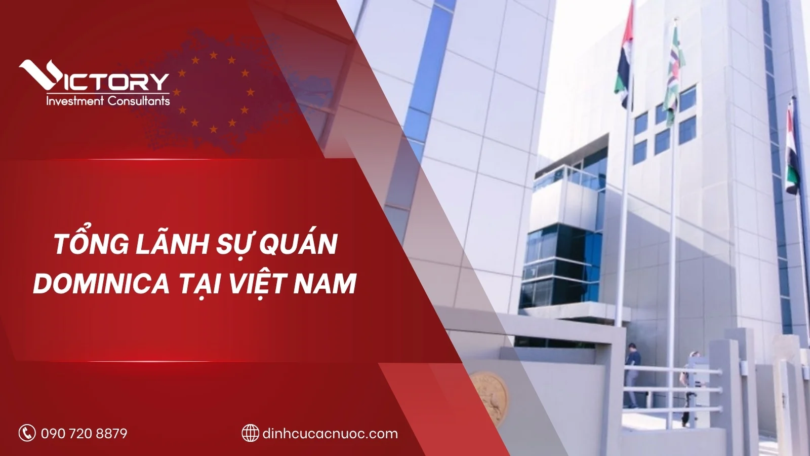Thông tin Tổng Lãnh sự quán Dominica tại Việt Nam chính thức 4 lanh su quan dominica