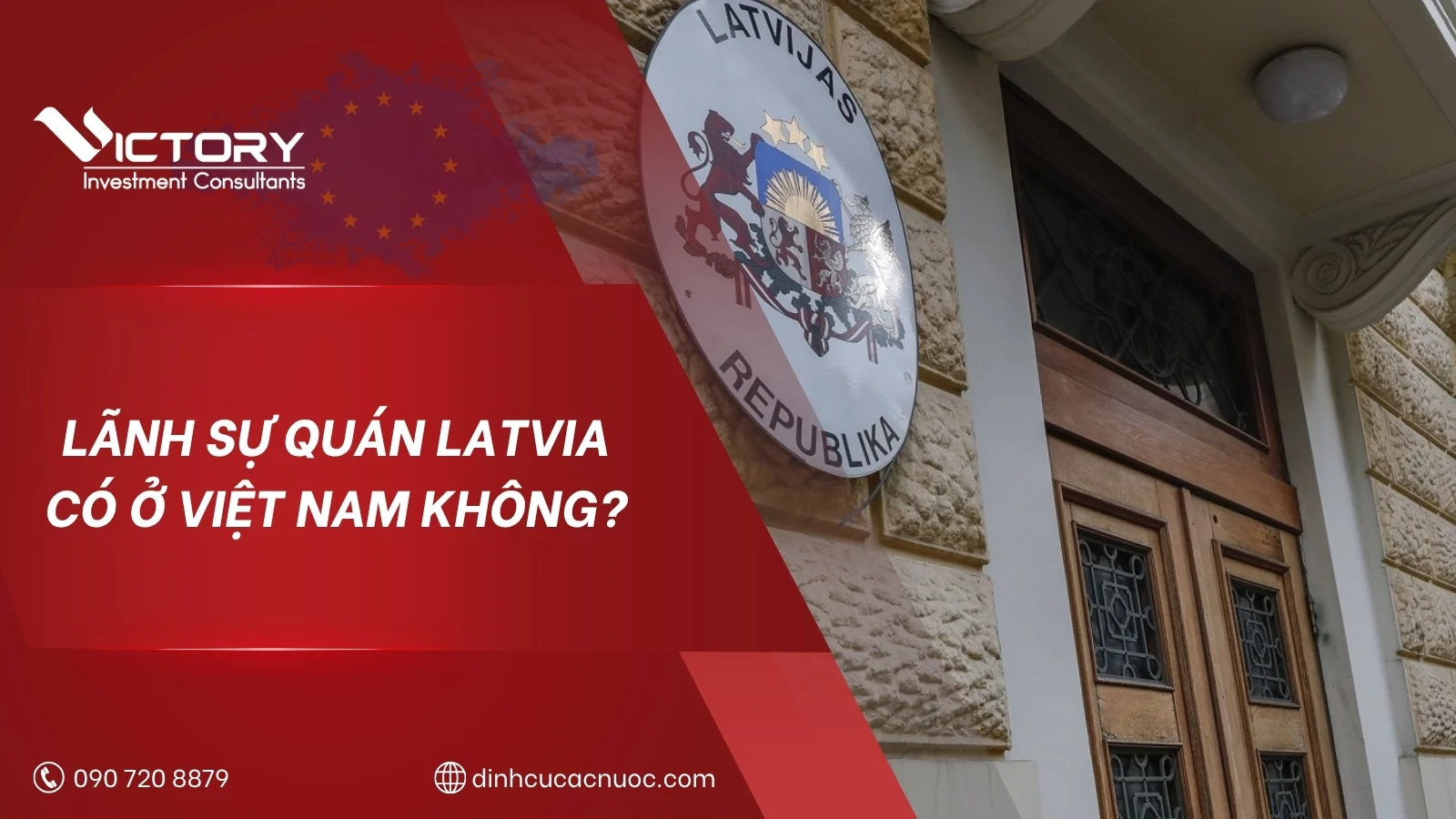lanh su quan latvia
