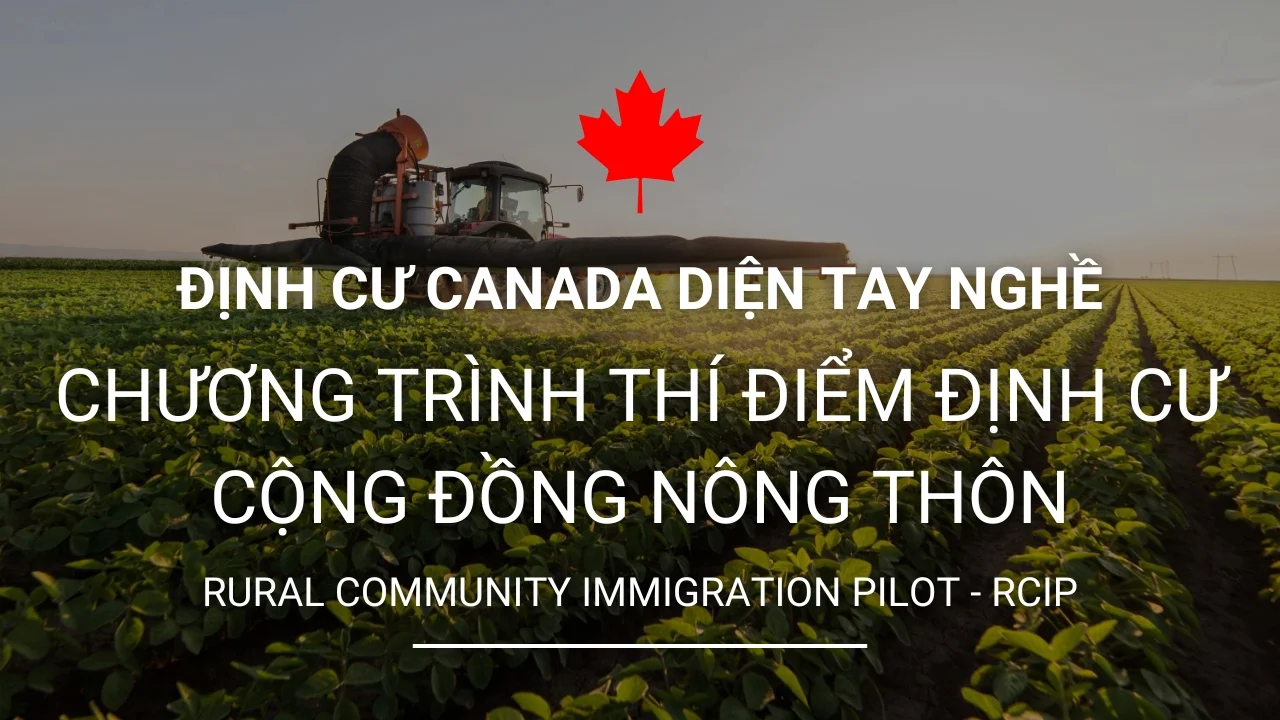 dinh cu canada tay nghe thi diem rcip