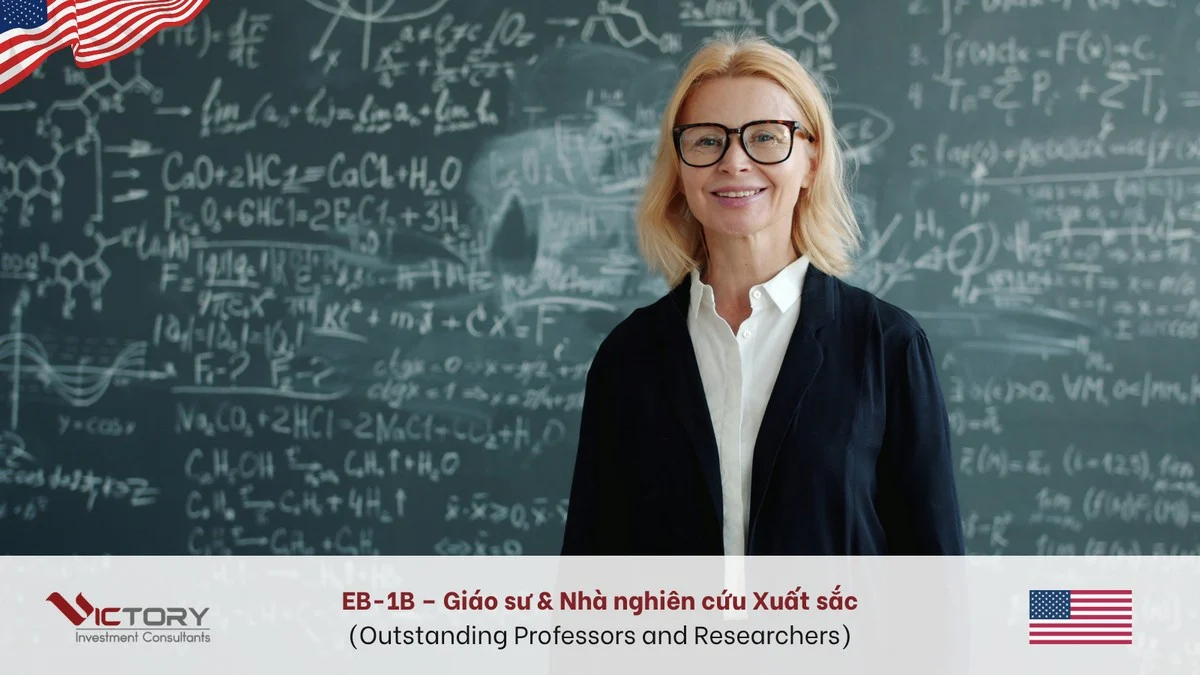 EB-1B – Giáo sư & Nhà nghiên cứu Xuất sắc